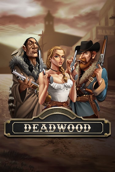 Deadwood бесплатно играть онлайн на сайте Онлайн Казино Гранд