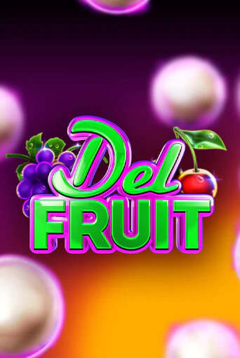 Del Fruit бесплатно играть онлайн на сайте Онлайн Казино Гранд