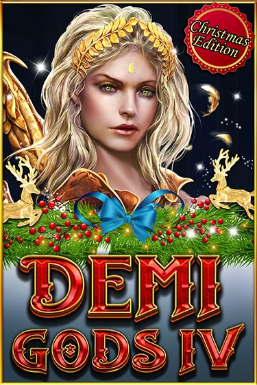 Demi Gods IV (Christmas Edition) бесплатно играть онлайн на сайте Онлайн Казино Гранд