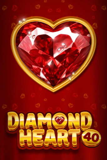 Diamond Heart 40 бесплатно играть онлайн на сайте Онлайн Казино Гранд