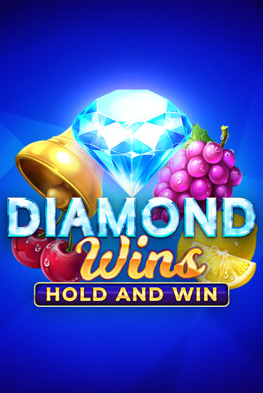 Diamond Wins: Hold and Win бесплатно играть онлайн на сайте Онлайн Казино Гранд