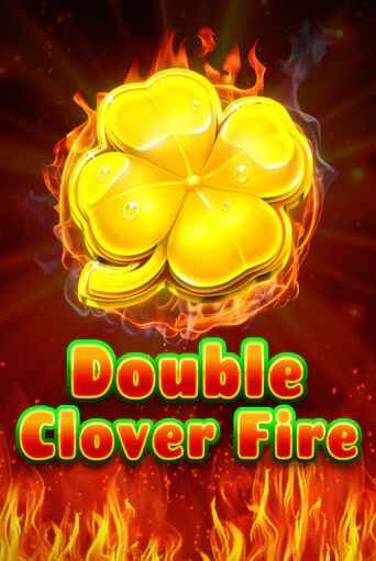 Double Clover Fire бесплатно играть онлайн на сайте Онлайн Казино Гранд