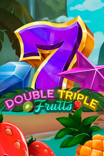 Double-Triple Fruits бесплатно играть онлайн на сайте Онлайн Казино Гранд