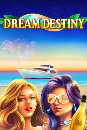 Dream Destiny бесплатно играть онлайн на сайте Онлайн Казино Гранд