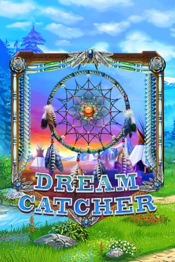 Dreamcatcher бесплатно играть онлайн на сайте Онлайн Казино Гранд