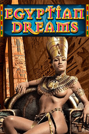 Egyptian Dreams бесплатно играть онлайн на сайте Онлайн Казино Гранд