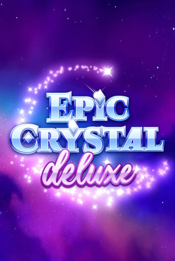 Epic Crystal Deluxe бесплатно играть онлайн на сайте Онлайн Казино Гранд