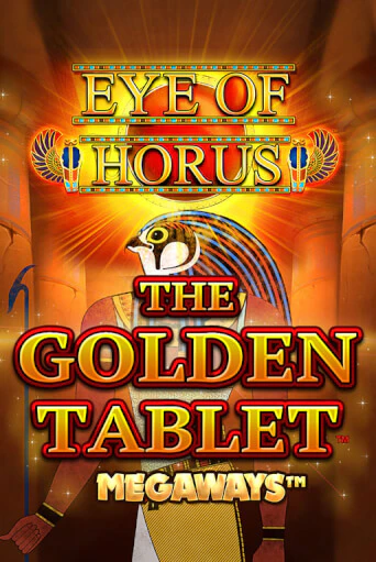 Eye of Horus The Golden Tablet Megaways бесплатно играть онлайн на сайте Онлайн Казино Гранд