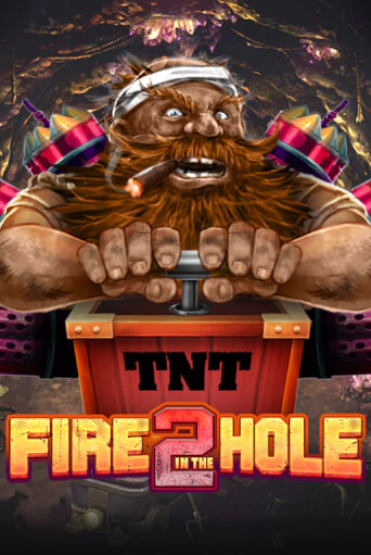 Fire in the Hole 2 бесплатно играть онлайн на сайте Онлайн Казино Гранд