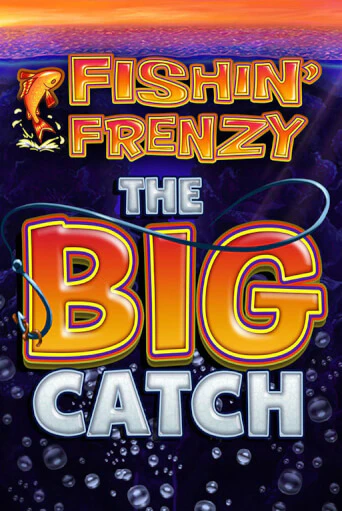 Fishin Frenzy The Big Catch бесплатно играть онлайн на сайте Онлайн Казино Гранд