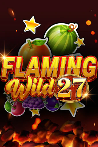 Flaming Wild 27 бесплатно играть онлайн на сайте Онлайн Казино Гранд