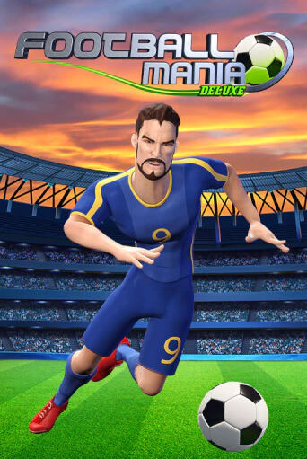 Football Mania Deluxe бесплатно играть онлайн на сайте Онлайн Казино Гранд