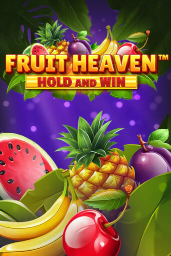 Fruit Heaven Hold and Win бесплатно играть онлайн на сайте Онлайн Казино Гранд