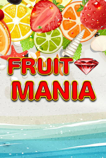 Fruit Mania бесплатно играть онлайн на сайте Онлайн Казино Гранд