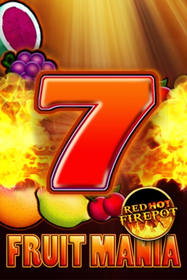 Fruit Mania Red Hot Firepot бесплатно играть онлайн на сайте Онлайн Казино Гранд