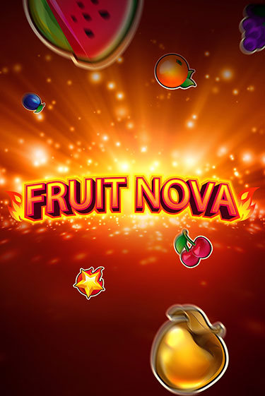 Fruit Nova бесплатно играть онлайн на сайте Онлайн Казино Гранд