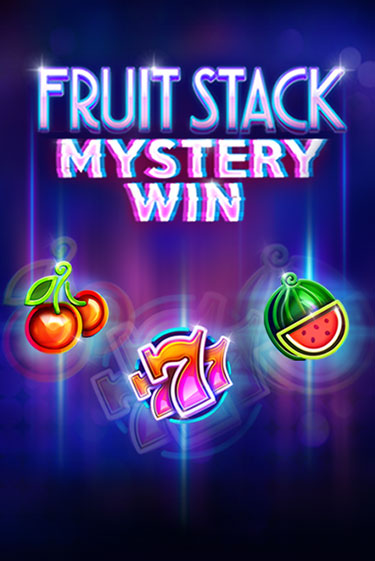 Fruit Stack Mystery Win бесплатно играть онлайн на сайте Онлайн Казино Гранд