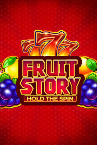 Fruit Story: Hold the Spin бесплатно играть онлайн на сайте Онлайн Казино Гранд