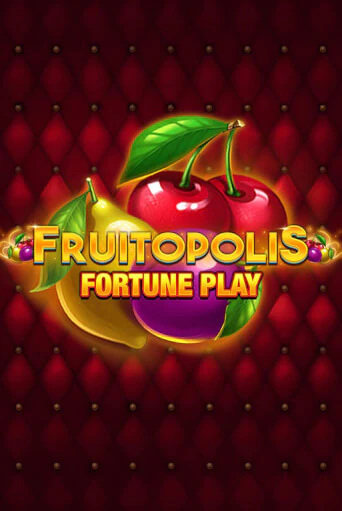 Fruitopolis Fortune Play бесплатно играть онлайн на сайте Онлайн Казино Гранд