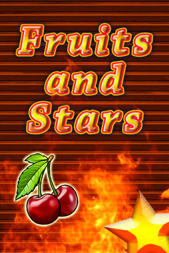 Fruits and Stars бесплатно играть онлайн на сайте Онлайн Казино Гранд