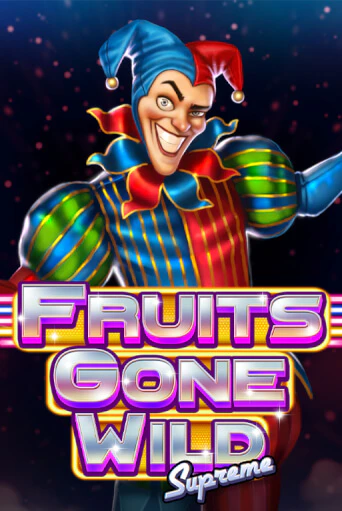 Fruits Gone Wild Supreme бесплатно играть онлайн на сайте Онлайн Казино Гранд