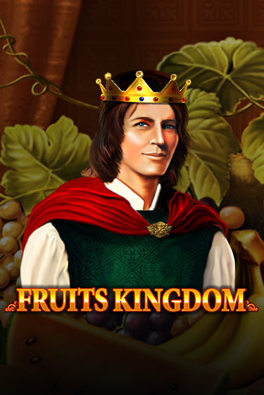 Fruits Kingdom бесплатно играть онлайн на сайте Онлайн Казино Гранд