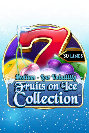 Fruits On Ice Collection 30 Lines бесплатно играть онлайн на сайте Онлайн Казино Гранд