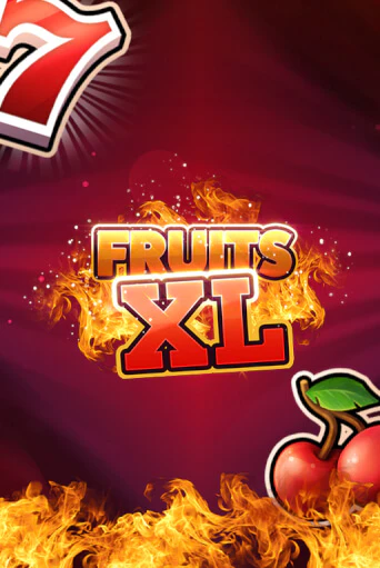 Fruits XL - Bonus Spin бесплатно играть онлайн на сайте Онлайн Казино Гранд