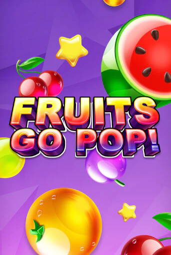 Fruits Go Pop! бесплатно играть онлайн на сайте Онлайн Казино Гранд