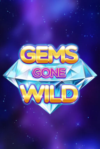 Gems Gone Wild бесплатно играть онлайн на сайте Онлайн Казино Гранд