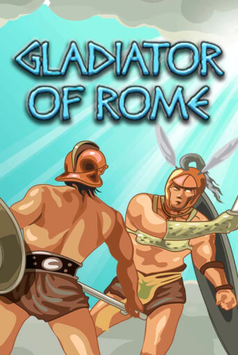 Gladiator of Rome бесплатно играть онлайн на сайте Онлайн Казино Гранд