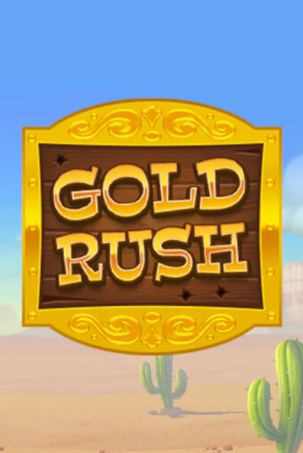 Gold Rush бесплатно играть онлайн на сайте Онлайн Казино Гранд