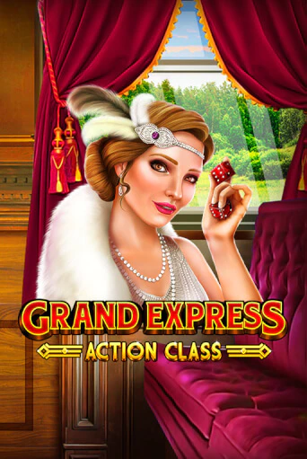 Grand Express Action Class бесплатно играть онлайн на сайте Онлайн Казино Гранд