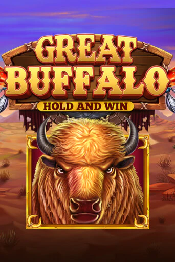 Great Buffalo Hold’n Win бесплатно играть онлайн на сайте Онлайн Казино Гранд