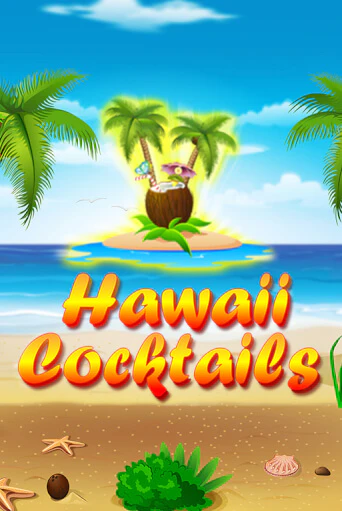 Hawaii Cocktails бесплатно играть онлайн на сайте Онлайн Казино Гранд