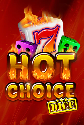 Hot Choice Dice бесплатно играть онлайн на сайте Онлайн Казино Гранд