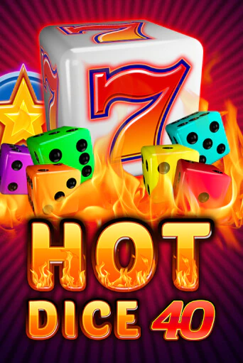 Hot Dice 40 бесплатно играть онлайн на сайте Онлайн Казино Гранд