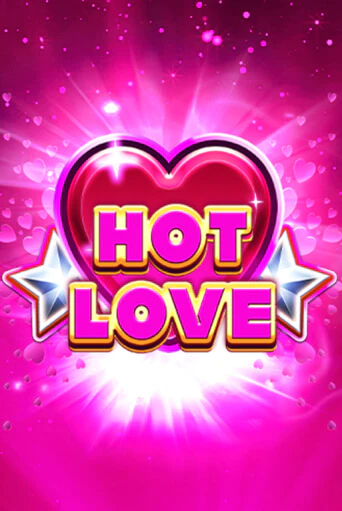 Hot Love бесплатно играть онлайн на сайте Онлайн Казино Гранд