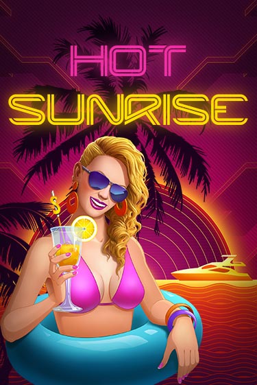 Hot Sunrise™ бесплатно играть онлайн на сайте Онлайн Казино Гранд