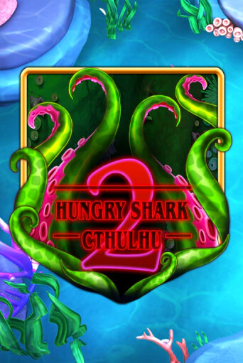 Hungry Shark Cthulhu бесплатно играть онлайн на сайте Онлайн Казино Гранд