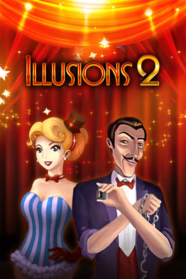 Illusions 2 бесплатно играть онлайн на сайте Онлайн Казино Гранд