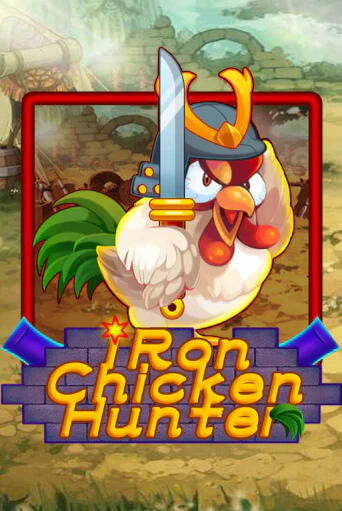 Iron Chicken Hunter бесплатно играть онлайн на сайте Онлайн Казино Гранд