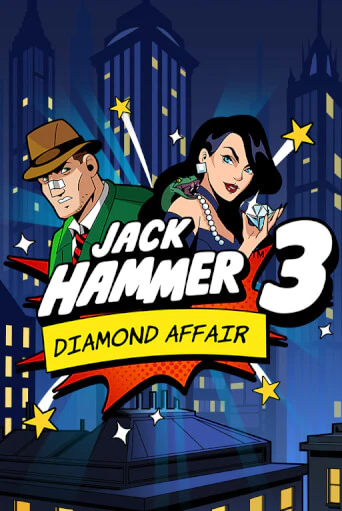 Jack Hammer™ 3: Diamond Affair бесплатно играть онлайн на сайте Онлайн Казино Гранд