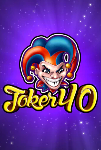 Joker 40 бесплатно играть онлайн на сайте Онлайн Казино Гранд