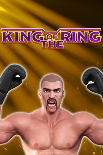 King Of The Ring бесплатно играть онлайн на сайте Онлайн Казино Гранд