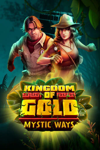 Kingdom of Gold Mystic Ways бесплатно играть онлайн на сайте Онлайн Казино Гранд