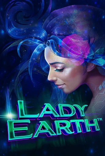 Lady Earth бесплатно играть онлайн на сайте Онлайн Казино Гранд