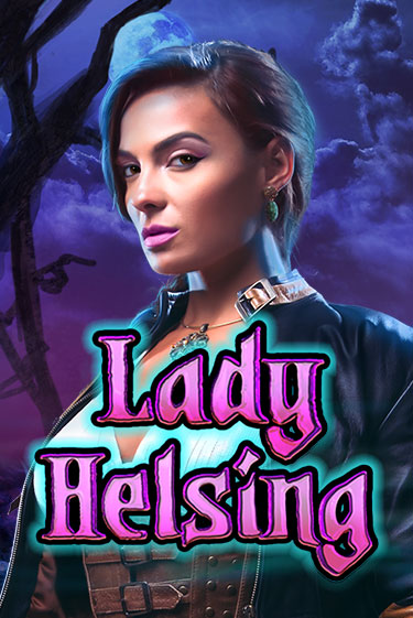 Lady Helsing бесплатно играть онлайн на сайте Онлайн Казино Гранд