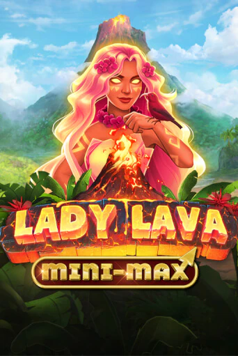 Lady Lava Minimax бесплатно играть онлайн на сайте Онлайн Казино Гранд