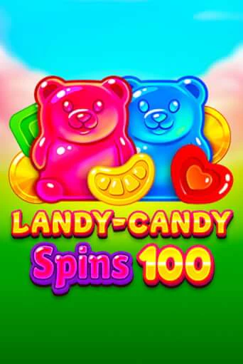 Landy-Candy Spins 100 бесплатно играть онлайн на сайте Онлайн Казино Гранд